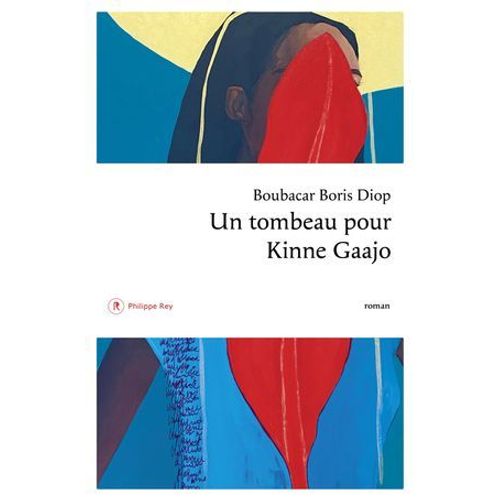 Un Tombeau Pour Kinne Gaajo