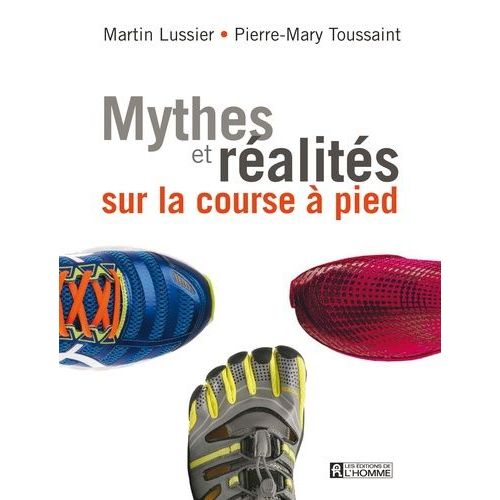Mythes Et Réalité Sur La Course À Pied