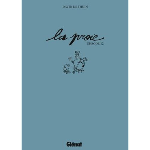 La Proie