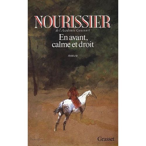En Avant, Calme Et Droit