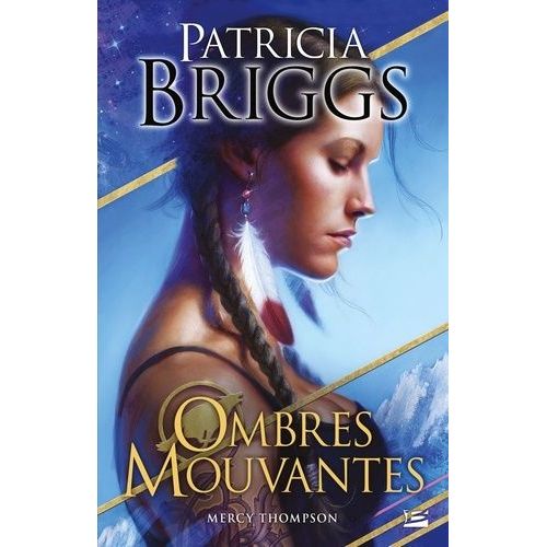 Mercy Thompson - Tome 0 - Ombres Mouvantes