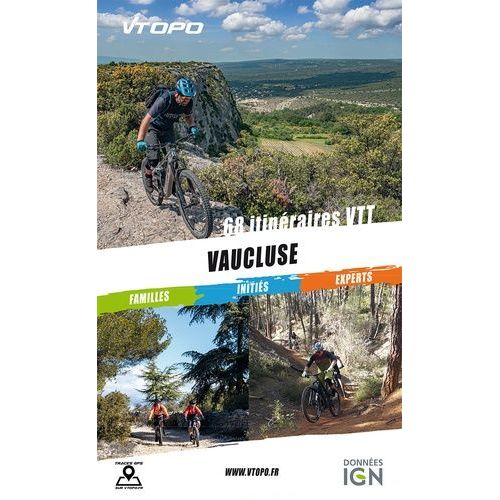 Vaucluse - 68 Itinéraires Vtt
