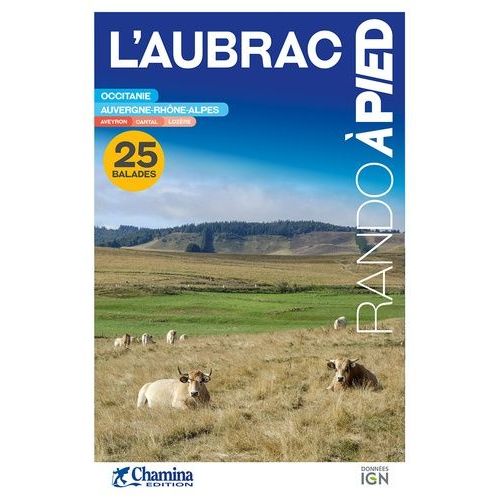 L'aubrac - 25 Balades