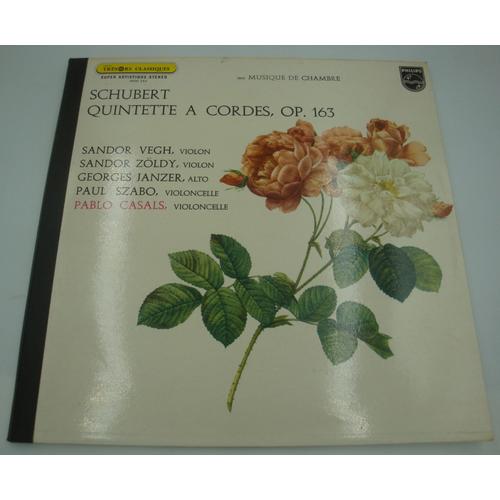 Pablo Casals/Vegh/Zoldy/Janzer - Quintette A Cordes, Op.163 Schubert Lp 1971 Philips