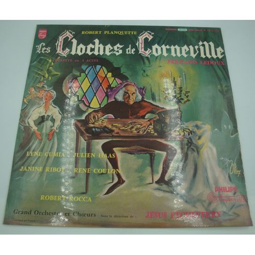 Robert Planquette - Les Cloches De Corneville - Fernand Ledoux/Cumia/Haas Lp 1957 Philips
