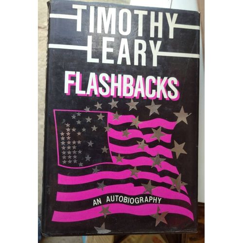 Flashbacks, Timothy Leary