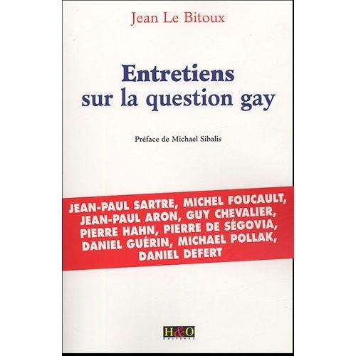 Entretiens Sur La Question Gay