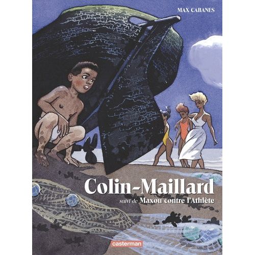Colin-Maillard - Suivi De Maxou Contre L'athlète