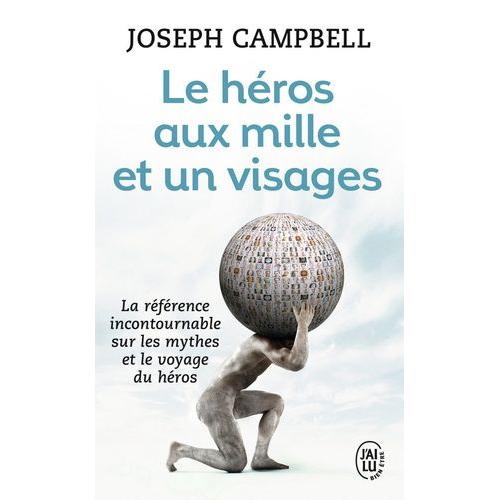 Le Héros Aux Mille Et Un Visages