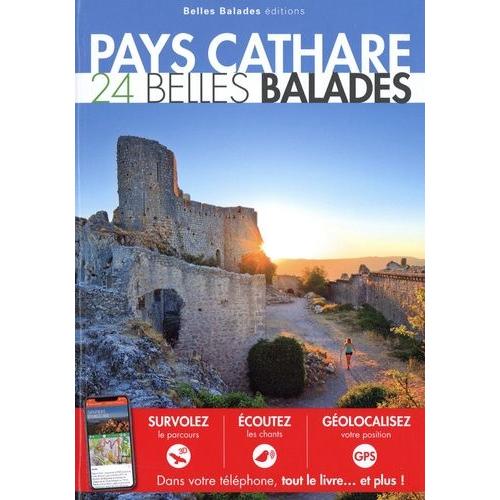 Pays Cathare - 24 Belles Balades