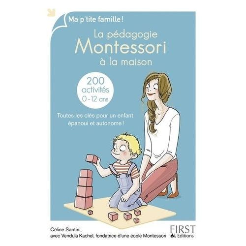 La Pédagogie Montessori À La Maison