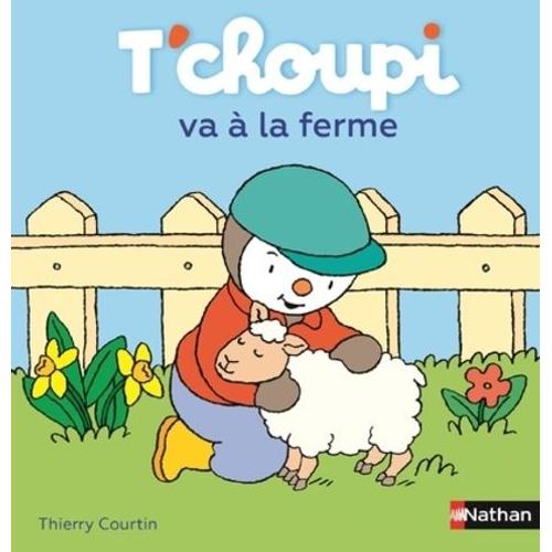 T'choupi Va À La Ferme