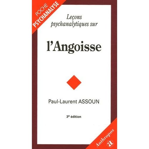 Leçons Psychanalytiques Sur L'angoisse
