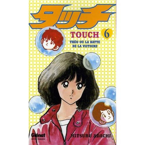 Touch - Tome 6