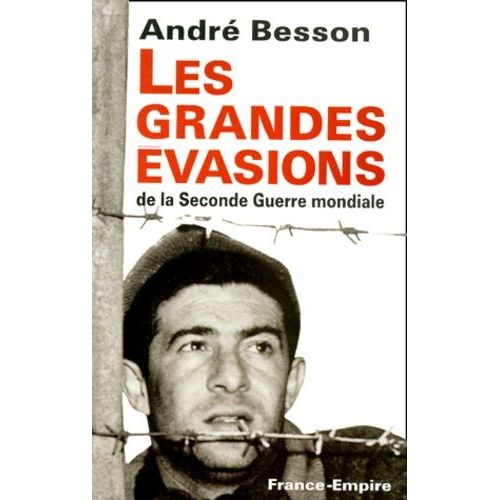 Les Grandes Évasions De La Seconde Guerre Mondiale