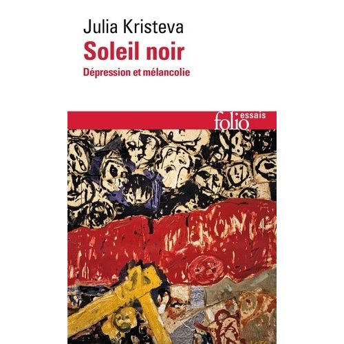 Soleil Noir - Dépression Et Mélancolie