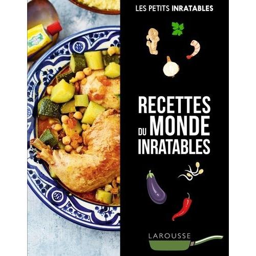 Recettes Du Monde Inratables