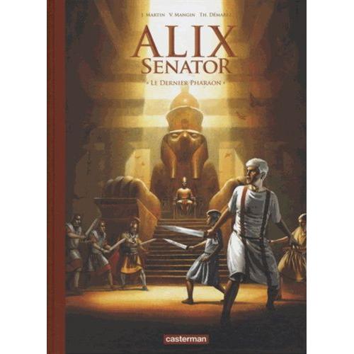 Alix Senator Tome 2 - Le Dernier Pharaon