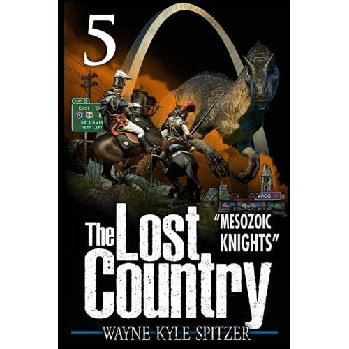 The Lost Country, Episode Five: "Mesozoic Knights"