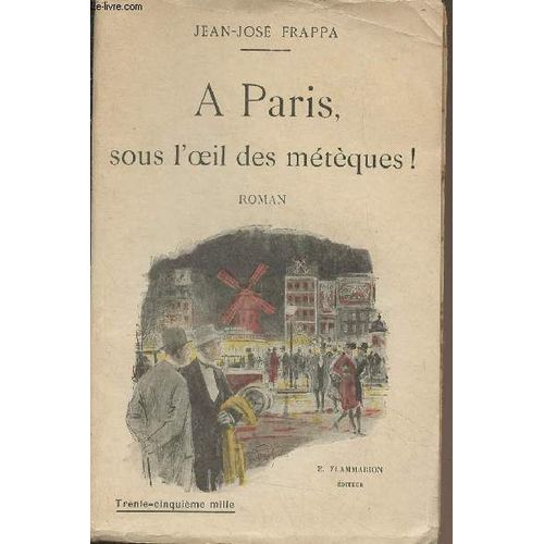 A Paris, Sous L Oeil Des Métèques !