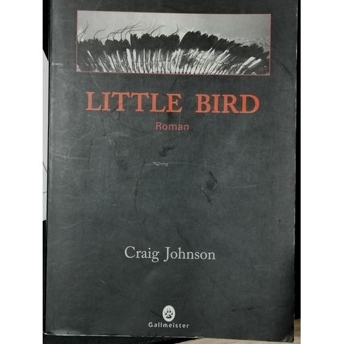 Lot 2 X Craig Johnson - Little Bird + Molosses