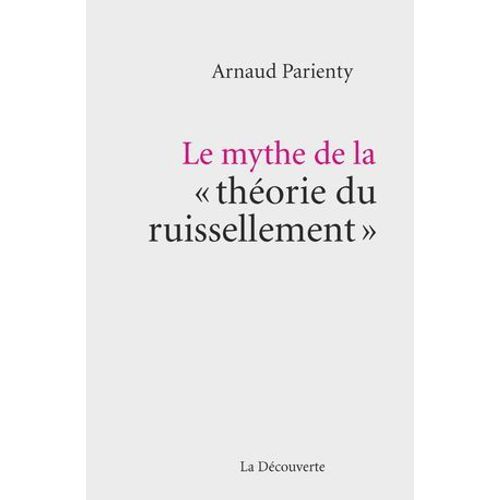 Le Mythe De La " Théorie Du Ruissellement