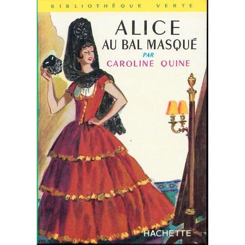 Alice Au Bal Masque