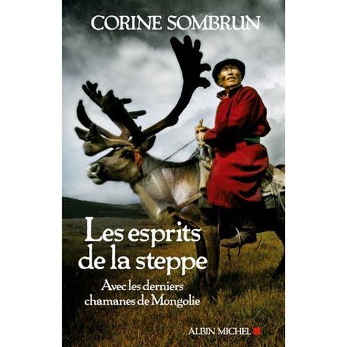 Les Esprits De La Steppe