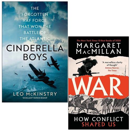 Cinderella Boys [Hardcover] By Leo Mckinstry & War How Conflict Shaped Us By Professor Margaret Macmillan 2 Books Collection Set