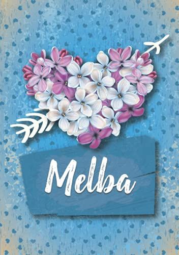 Melba: Cuaderno De Notas A5 | Nombre Personalizado Melba | Regalo De Cumpleaños Para La Esposa, Mamá, Hermana, Hija .. | Diseño: Lilas Corazon | 120 Páginas Rayadas, Formato A5 (14.8 X 21 Cm)