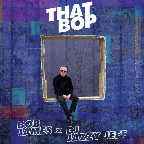 Bob James - That Bop / Shamboozie [7-Inch Single] Black
