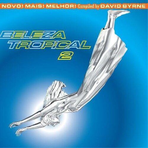 Various Artists - Beleza Tropical 2: Novo Mais Melhor - Brazil Classics 6 (Compiled By David Byrne) (Various Artists) [Vinyl Lp]