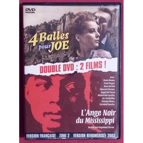 4 Balles Pour Joe Et L'ange Noir Du Mississippi