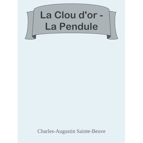 La Clou D'or - La Pendule