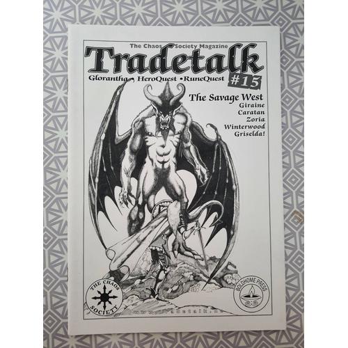 Tradetalk #15 - The Chaos Society Magazine. Glorantha, Heroquest, Runequest