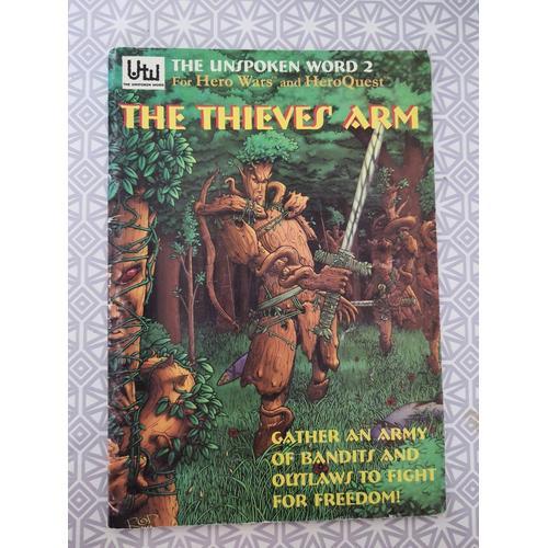 The Thieves Arm- The Unspoken Word 2 Fir Hero Wars And Heroquest