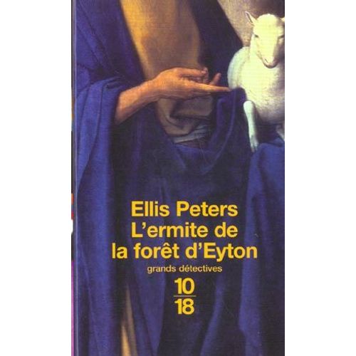 L'ermite De La Foret D'eyton
