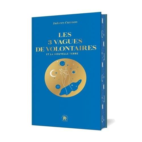 Les 3 Vagues De Volontaires Et La Nouvelle Terre