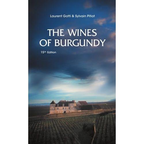 The Wines Of Burgundy