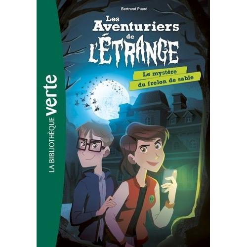 Les Aventuriers De L'étrange Tome 1 - Le Mystère Du Frelon De Sable