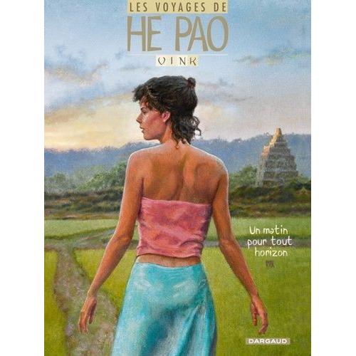Les Voyages De He Pao Tome 5 - Un Matin Pour Tout Horizon