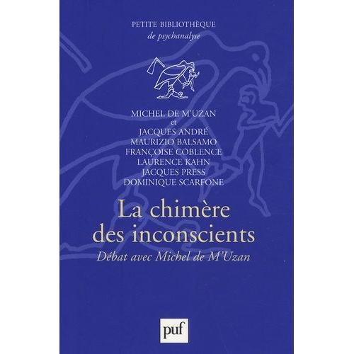 La Chimère Des Inconscients