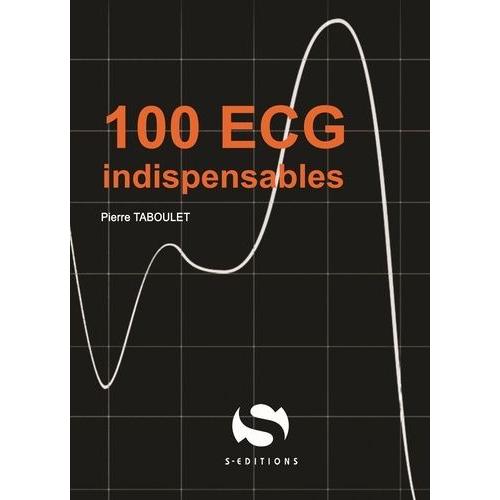 100 Ecg Indispensables