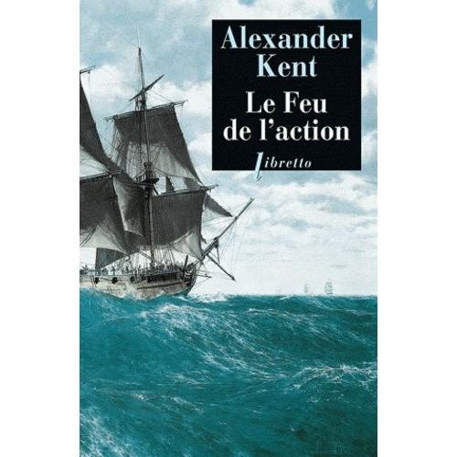 Le Feu De L'action