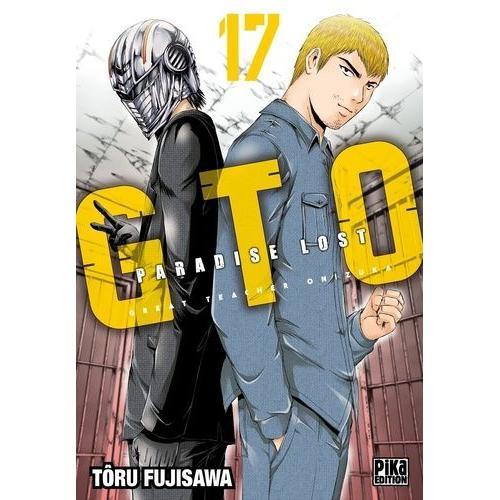 Gto - Paradise Lost - Tome 17