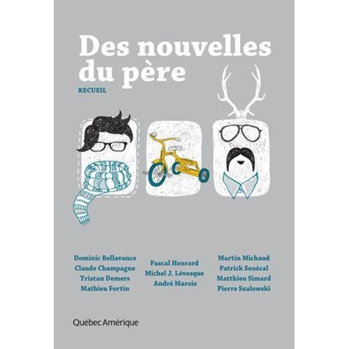 Des Nouvelles Du Père
