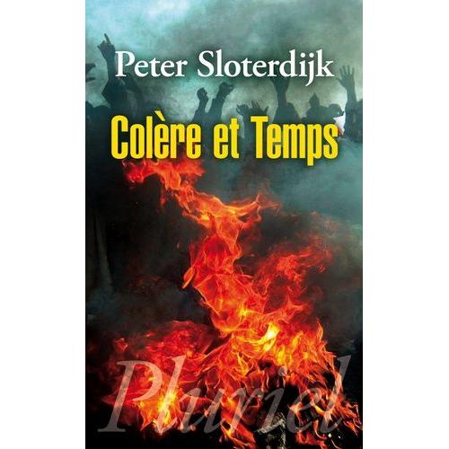 Colère Et Temps - Essai Politico-Psychologique