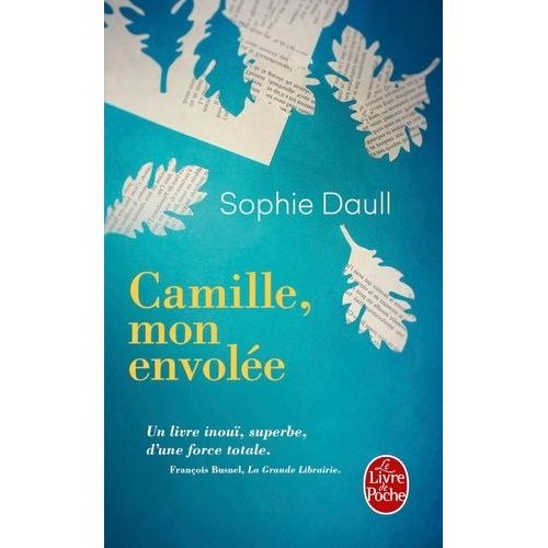 Camille, Mon Envolée