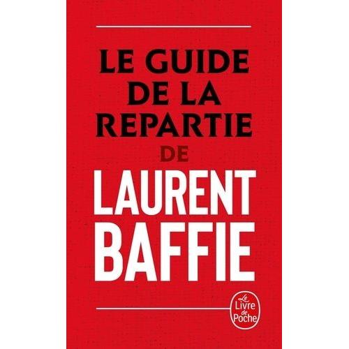 Le Guide De La Répartie