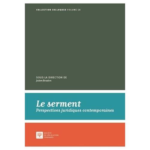 Le Serment - Perspectives Juridiques Contemporaines